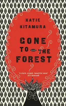 Gone To The Forest