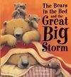 THE BEARS IN THE BED AND THE GREAT BIG STORM + CD