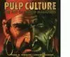Pulp Culture