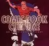 Comic Book Culture