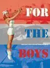 For The Boys