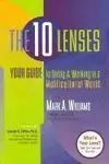 The 10 Lenses: Your Guide To Living And Working In a Multicultural World
