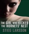 THE GIRL WHO KICKED THE HORNEST S NEST