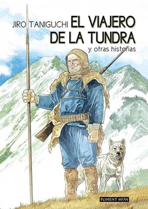 EL VIAJERO DE LA TUNDRA - NUEVA EDICIÓN