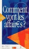 Eleve. Comment Vont les Affaires ?