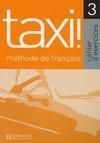 TAXI 3.  CAHIER D EXERCICES