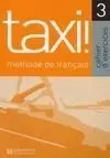 Taxi 3. Cahier D Exercices