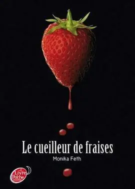 Le Cueilleur de Fraises