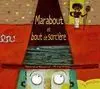 Marabout Et Bout de Sorcière