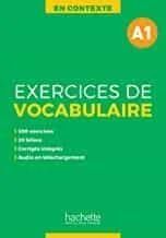 EXERCICES DE VOCABULAIRE EN CONTEXTE A1