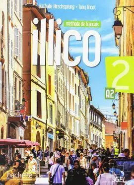 Illico A2 - Livre de L'élève + Dvd Rom