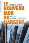 Le Nouveau Mur D Argent