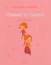 HANSEL ET GRETEL