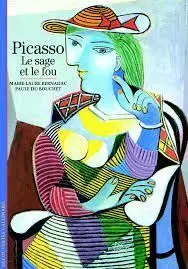 Picasso le Sage Et le Fou (2ºedition)