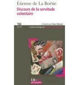DISCOURS DE LA SERVITUDE VOLONTAIRE