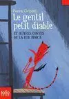 Le Gentil Petit Diable Et Autres Contes de la Rue Broca