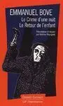 Le Crime D Une Nuit ; le Retour de L Enfant