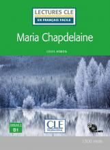 MARIA CHAPDELAINE - NIVEAU 3;B1 - LIVRE+CD