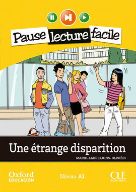 UNE ÉTRANGE DISPARITION. LECTURE + CD-AUDIO