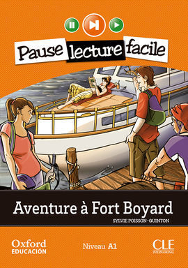 AVENTURE À FORT BOYARD. LECTURE + CD-AUDIO