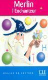MERLIN L´ENCHANTEUR: GRAINE DE LECTURE