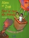 Alex Et Zoé Font le Tour Du Monde