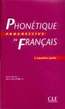 C3. PHONETIQUE PROGRESSIVE DU FRANCAIS. INTERMEDIARE