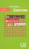 Debutant. Vocabulaire Expliqué Du Français: Execercices