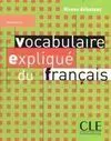 Vocabulaire Expliqué Du Français. Niveau Débutant