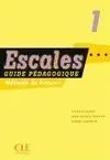 Escales Niveau 1 Guide Pédagogique