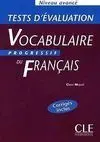 Tests D Évaluation Du Vocabulaire Progressif. Avancé