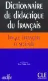 Dictionnaire de Didactique Du Français