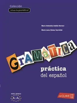 Gramática Práctica del Español - Nivel Básico
