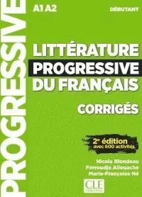 Littérature Progressive Du Français - Corrigés - 2º Edition - Niveau Débutant -