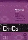 Activités Pour le Cadre Européen Commun de Reference Niveaux C1-C2