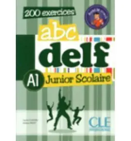 Abc Delf Junior Scolaire - Livre + Cd Rom Niveau A1