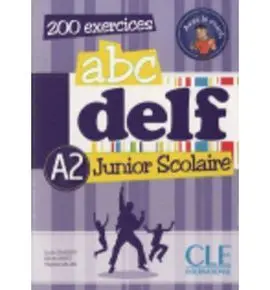 Abc Delf Junior Scolaire A2 - Livre + Cdrom