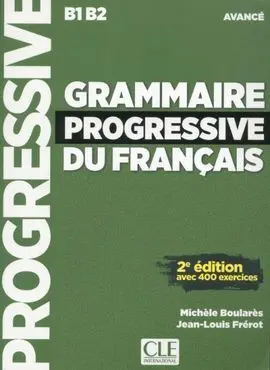 Grammaire Progressive Du Français - Niveau Avancé - Livre