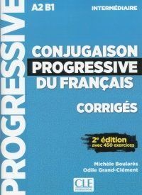 CONJUGAISON PROGRESSIVE DU FRANCAIS - 2EME EDITION: CORRIGES DEBUTANT