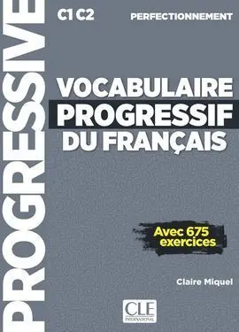 Vocabulaire Progressif Du Français - Livre+Cd Audio+Web - Niveau Perfectionnemen