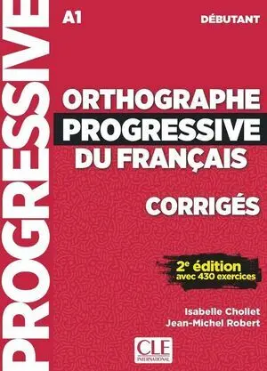 Corriges Orthographe Progressive Débutant