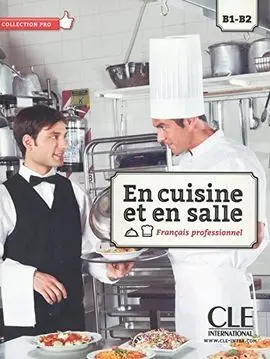 En Cuisine Et en Salle - Livre + Cd Audio