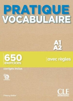 PRACTIQUE VOCABULAIRE. NIV. A1-A2