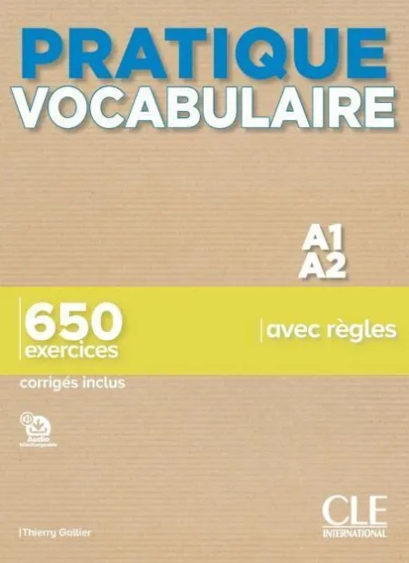 Practique Vocabulaire. Niv. A1-A2