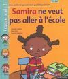 SAMIRA NE VEUT PAS ALLER À L  ÉCOLE