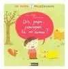 Dis, Papa, Pourquoi tu M Aimes?