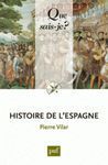 HISTOIRE DE L'ESPAGNE 22E ÉDITION