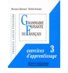 Grammaire Vivante Du Français 3