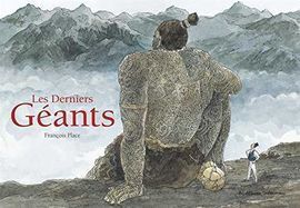 LES DERNIERS GÉANTS
