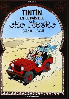 TINTIN EN EL PAÍS DEL ORO NEGRO